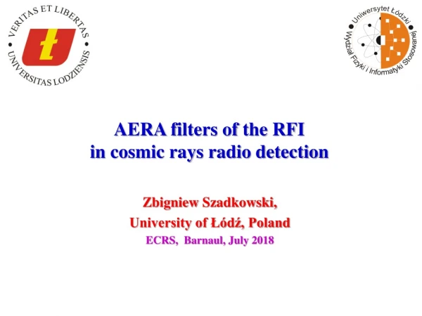 AERA filters of the RFI in cosmic rays radio detection