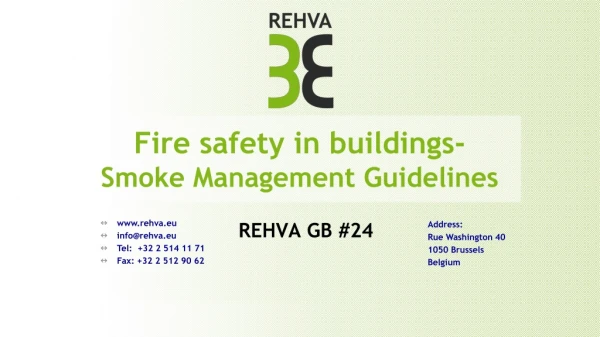 Fire safety in buildings - Smoke Management Guidelines