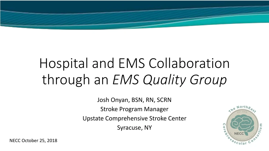 hospital and ems collaboration through an ems quality group