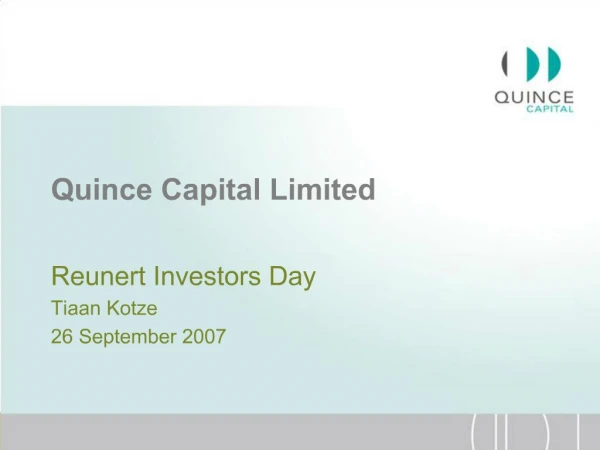 Quince Capital Limited