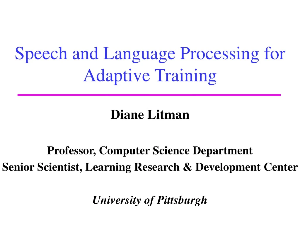 speech and language processing for adaptive training