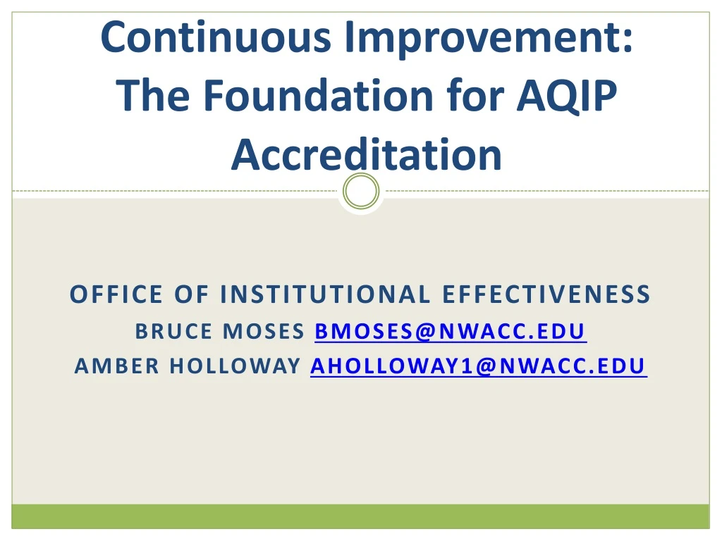 continuous improvement the foundation for aqip accreditation
