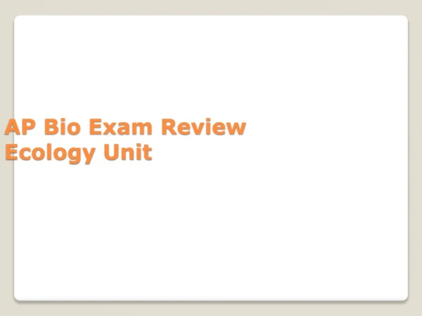 AP Bio Exam Review Ecology Unit