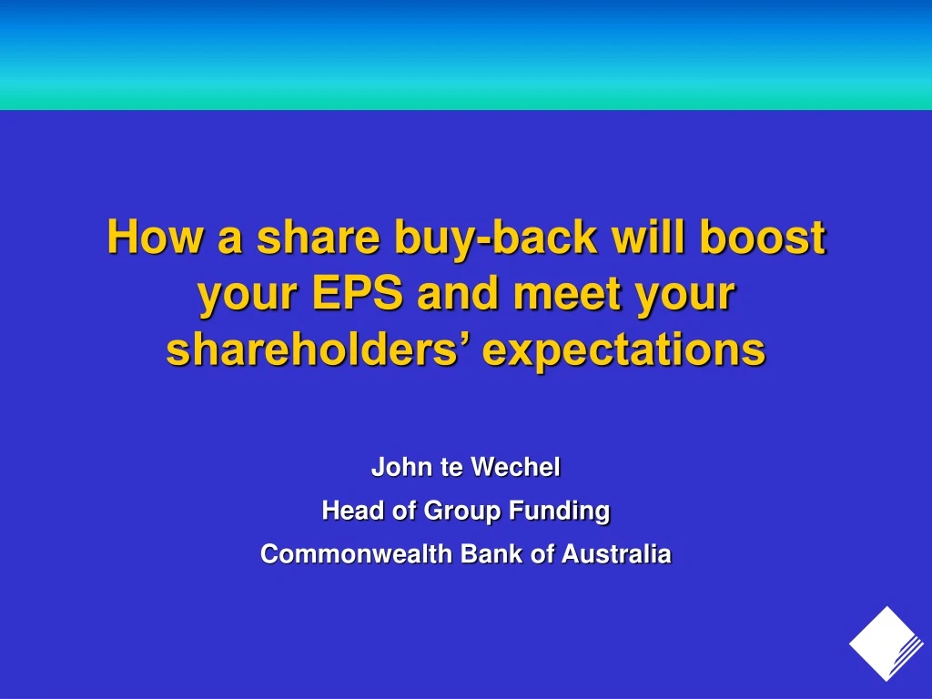 how a share buy back will boost your eps and meet your shareholders expectations