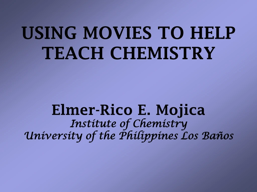 using movies to help teach chemistry