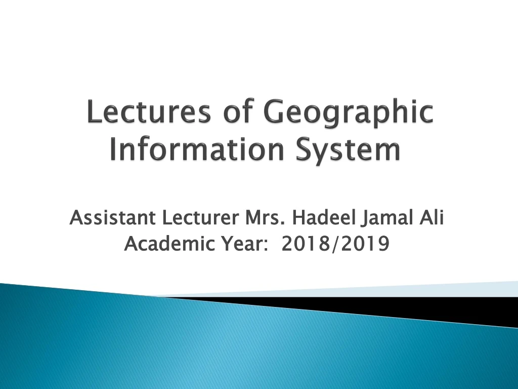 lectures of geographic information system