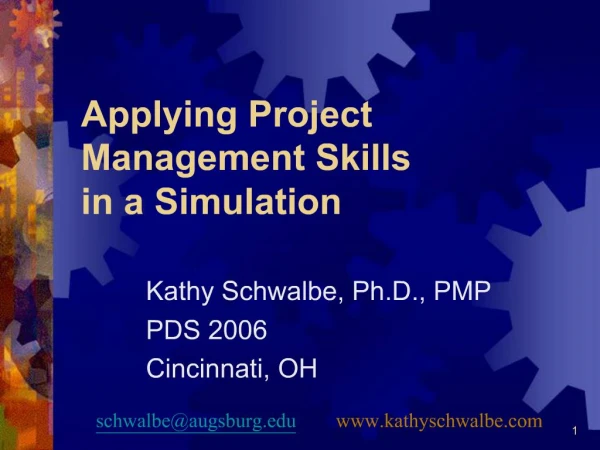 Applying Project Management Skills in a Simulation