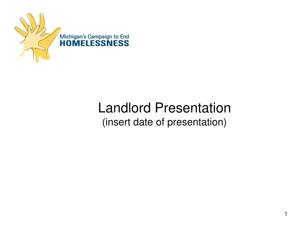landlord presentation insert date of presentation