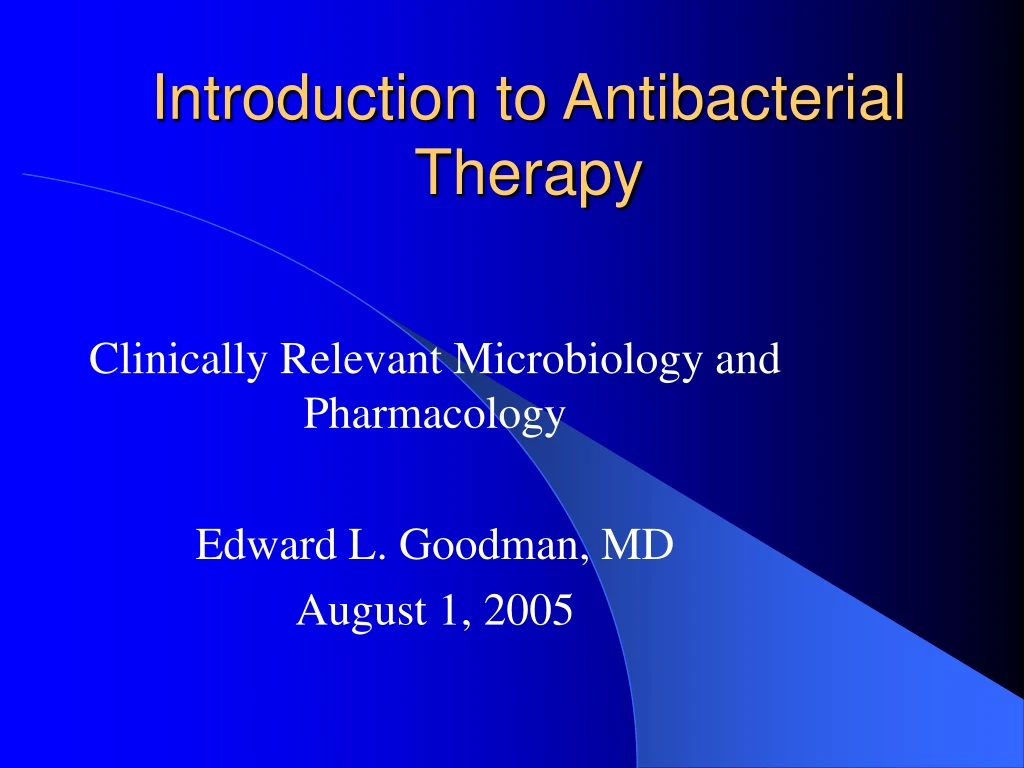 introduction to antibacterial therapy