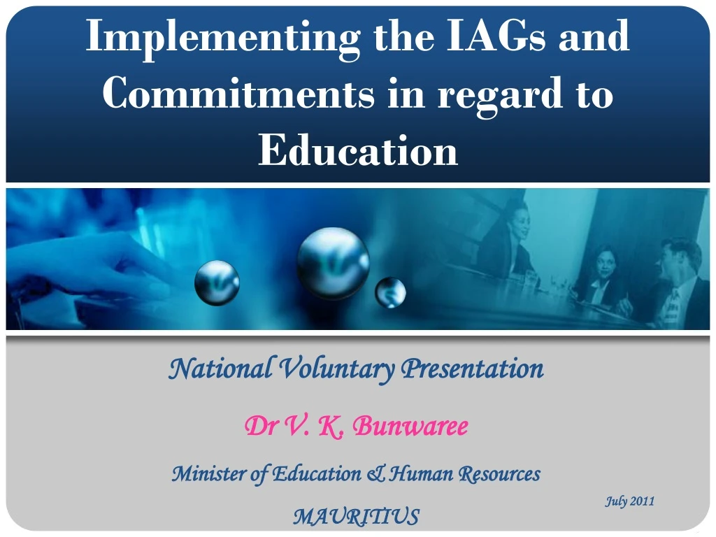 implementing the iags and commitments in regard to education