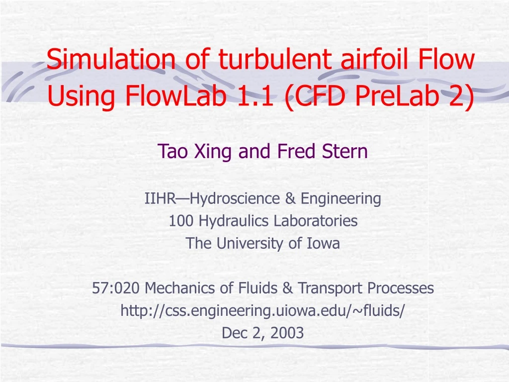 simulation of turbulent airfoil flow using flowlab 1 1 cfd prelab 2