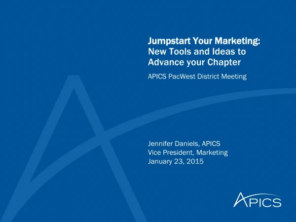 Jumpstart Your Marketing: New Tools and Ideas to Advance your Chapter