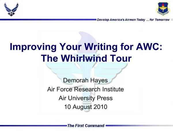 Improving Your Writing for AWC: The Whirlwind Tour