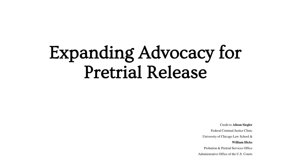 expanding advocacy for pretrial release