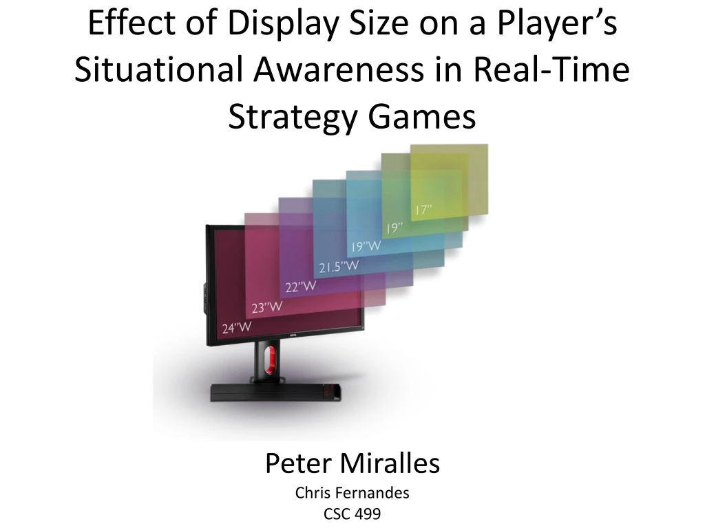 effect of display size on a player s situational awareness in real time strategy games