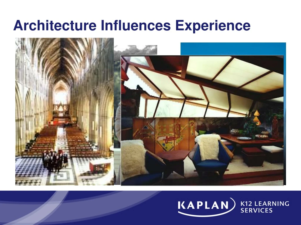 architecture influences experience