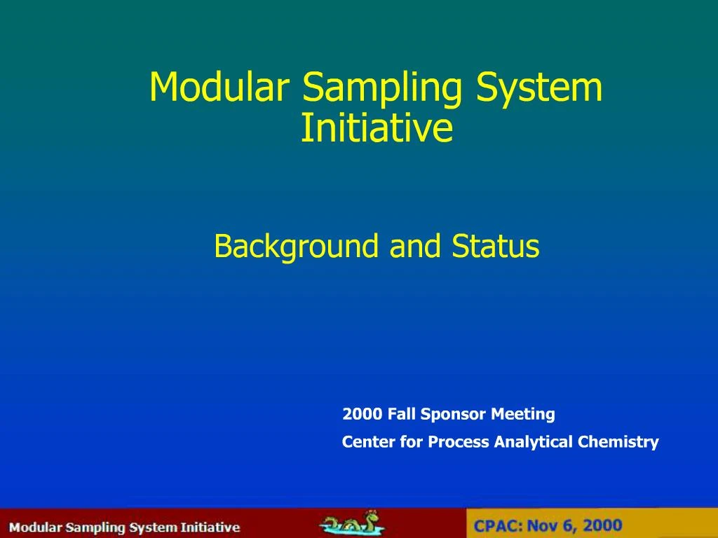 PPT - Modular Sampling System Initiative Background and Status ...