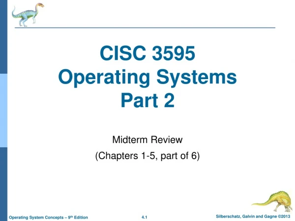 CISC 3595 Operating Systems Part 2