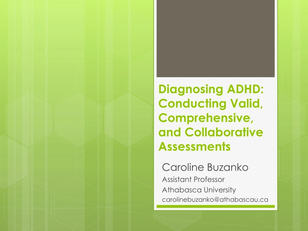 diagnosing adhd conducting valid comprehensive and collaborative assessments