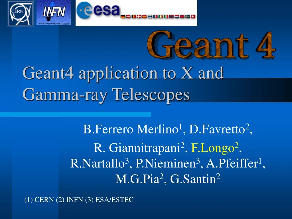 geant4 application to x and gamma ray telescopes