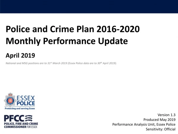 Police and Crime Plan 2016-2020 Monthly Performance Update