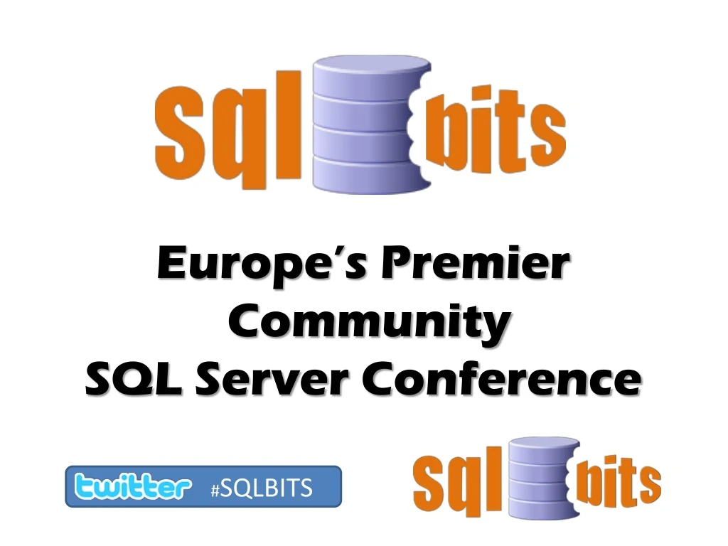 europe s premier community sql server conference