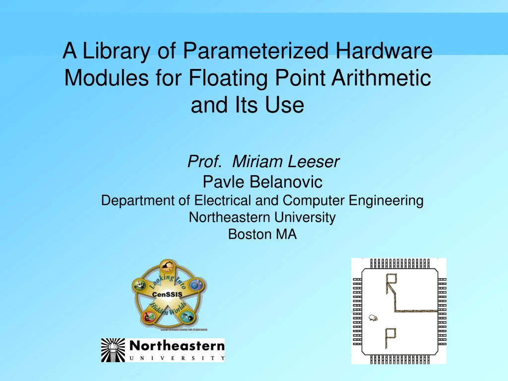 a library of parameterized hardware modules