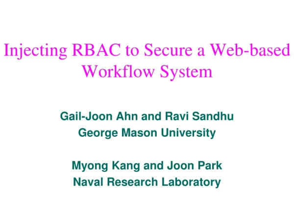 Injecting RBAC to Secure a Web-based Workflow System