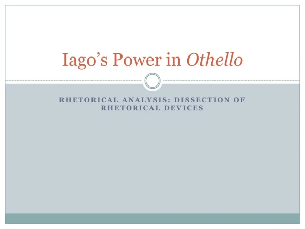 Iago’s Power in Othello