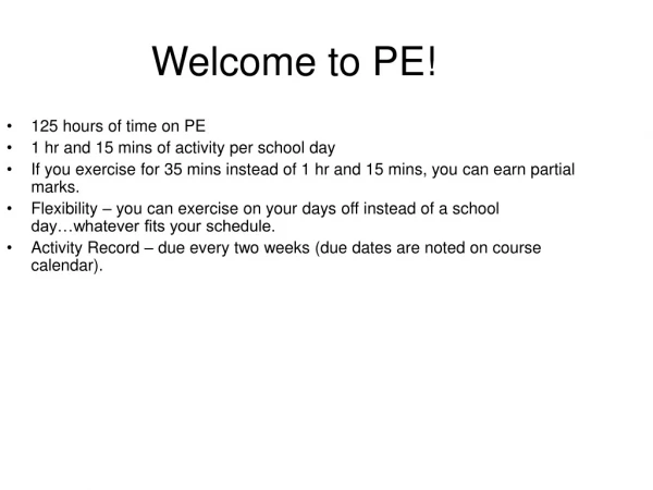 Welcome to PE!