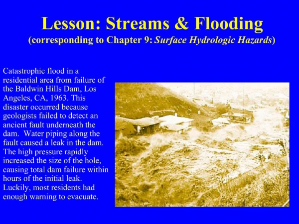 Lesson: Streams Flooding corresponding to Chapter 9: Surface Hydrologic Hazards