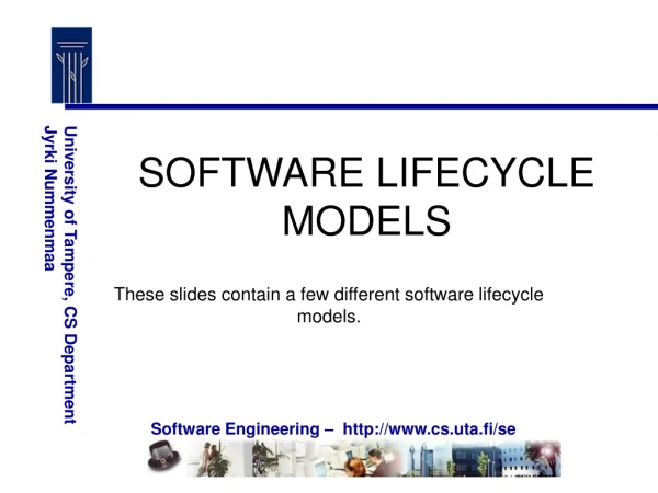 SOFTWARE LIFECYCLE MODELS