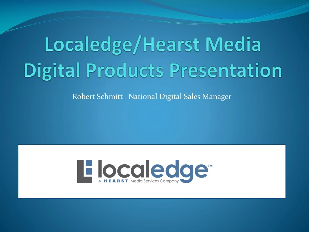 localedge hearst media digital products presentation
