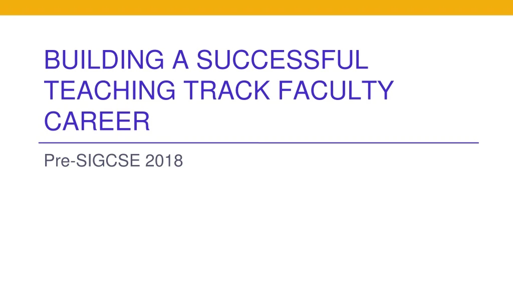 building a successful teaching track faculty career