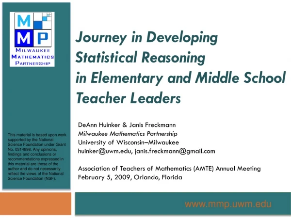 Journey in Developing Statistical Reasoning in Elementary and Middle School Teacher Leaders