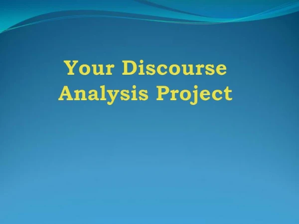 Your Discourse Analysis Project