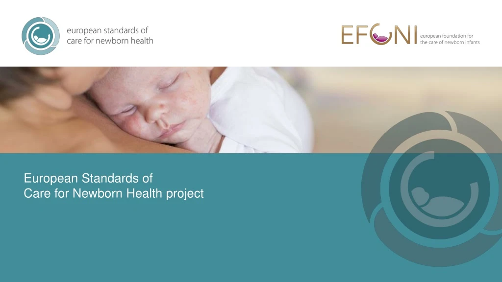 european standards of care for newborn health project