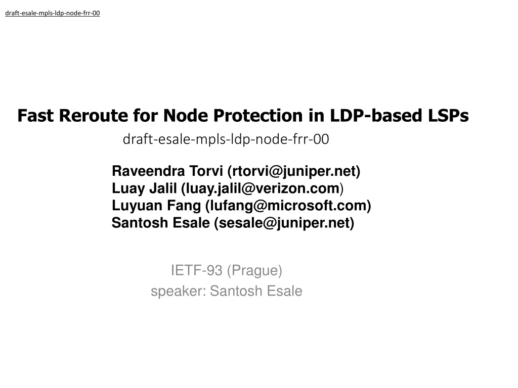 fast reroute for node protection in ldp based lsps draft esale mpls ldp node frr 00