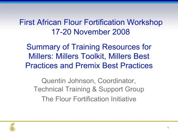 First African Flour Fortification Workshop 17-20 November 2008