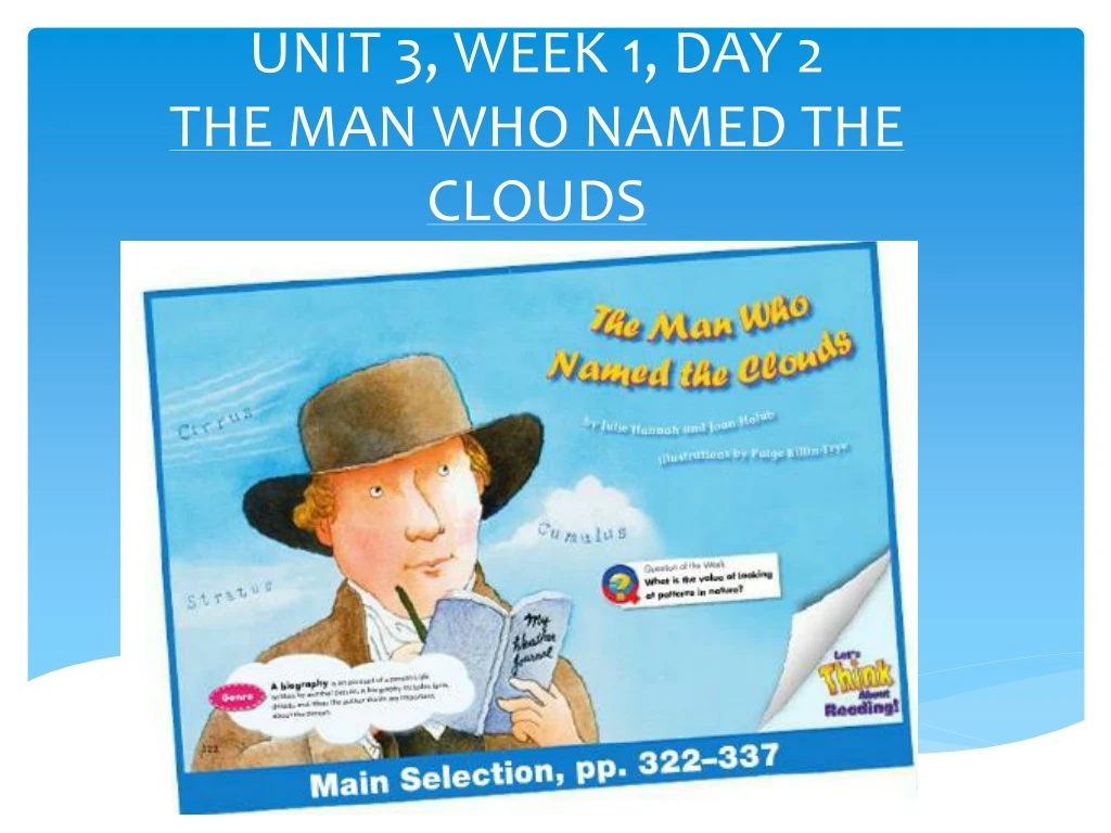 unit 3 week 1 day 2 the man who named the clouds