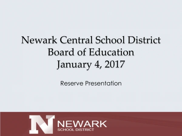 Newark Central School District Board of Education January 4, 2017