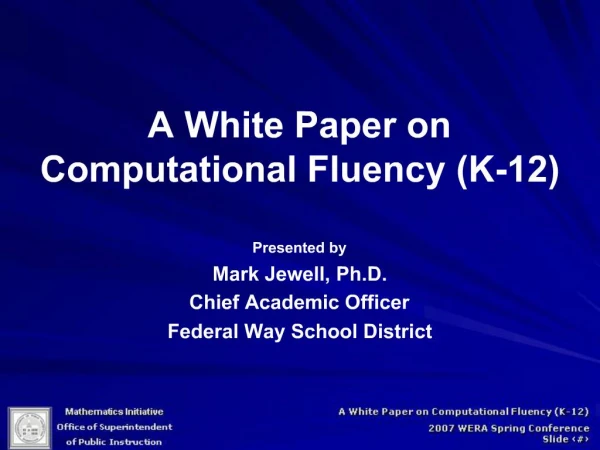 A White Paper on Computational Fluency K-12