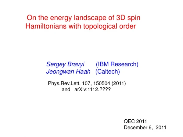 On the energy landscape of 3D spin Hamiltonians with topological order
