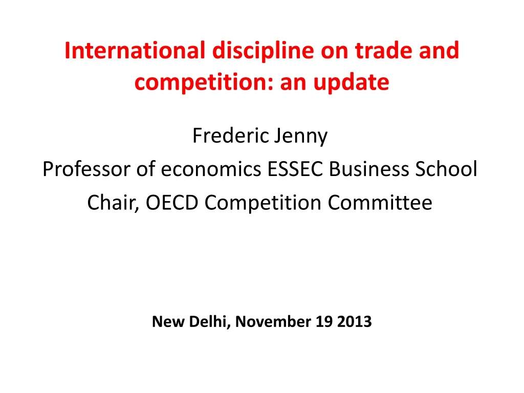 international discipline on trade and competition an update