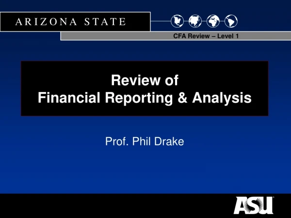 Review of Financial Reporting &amp; Analysis
