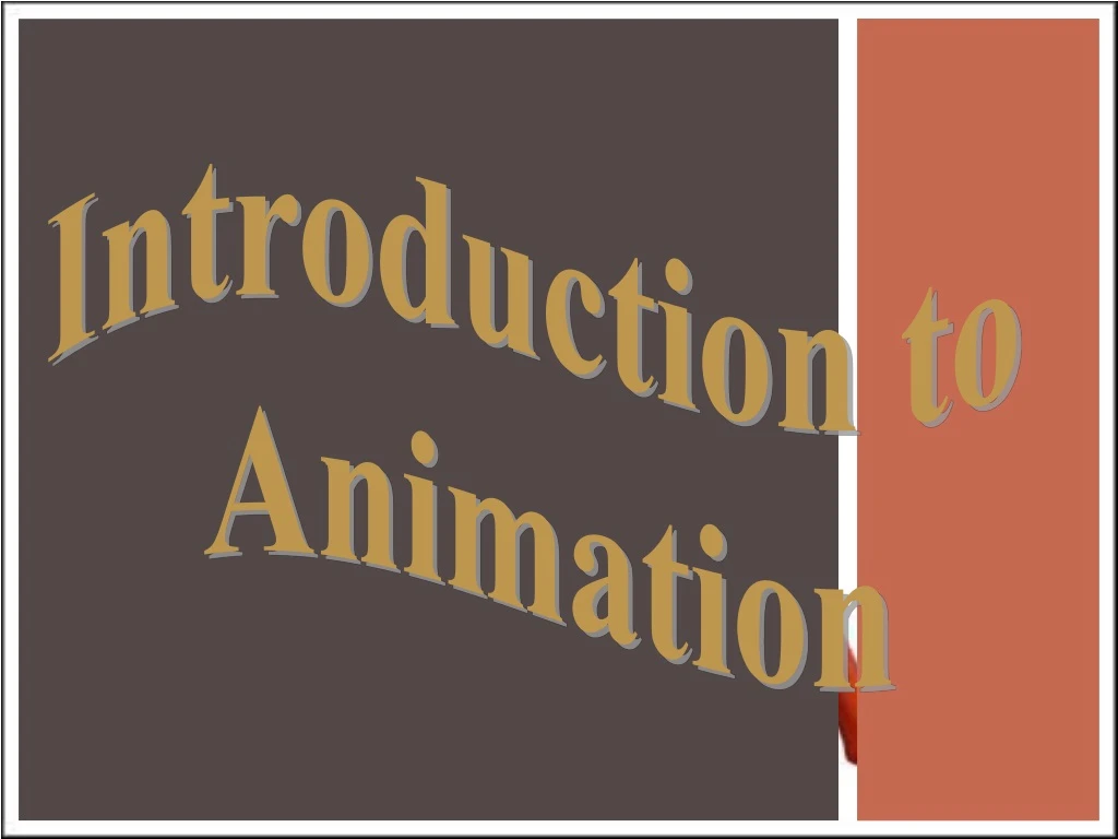 introduction to animation