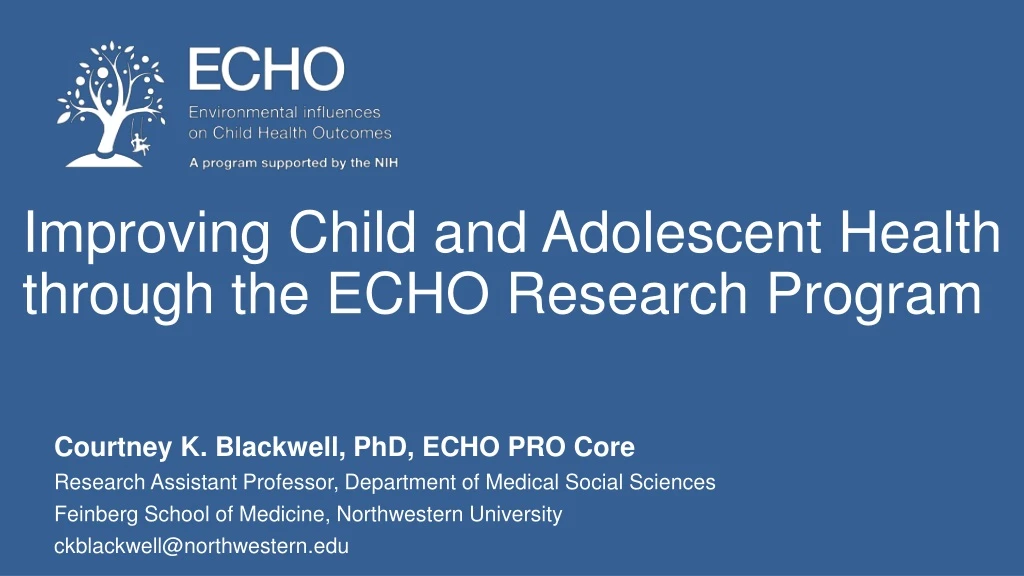 improving child and adolescent health through the echo research program