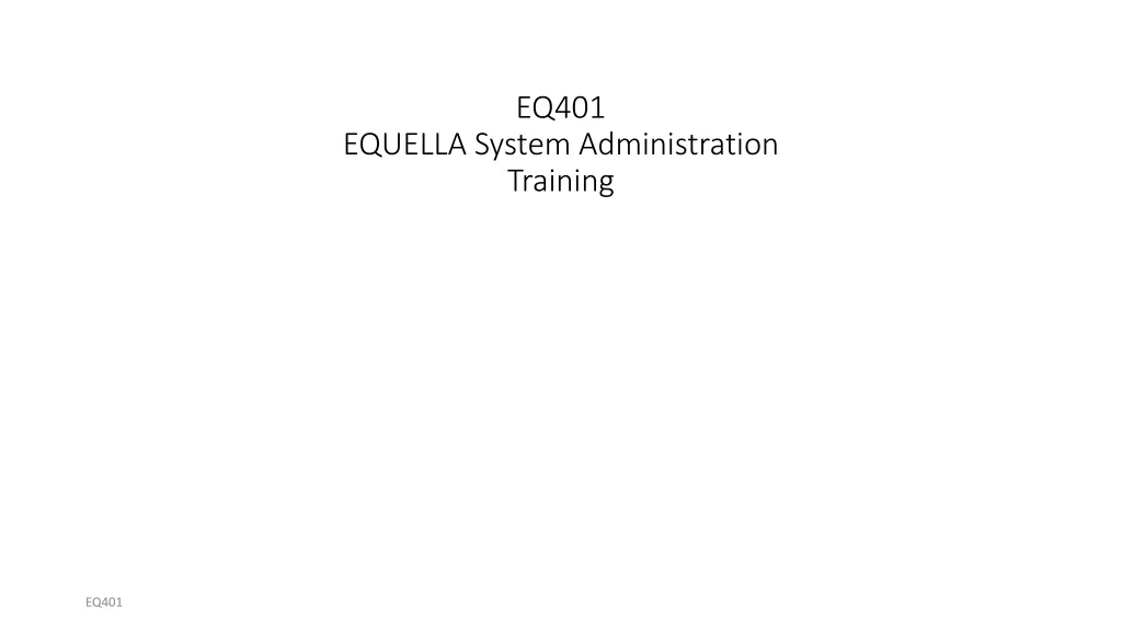 eq401 equella system administration training