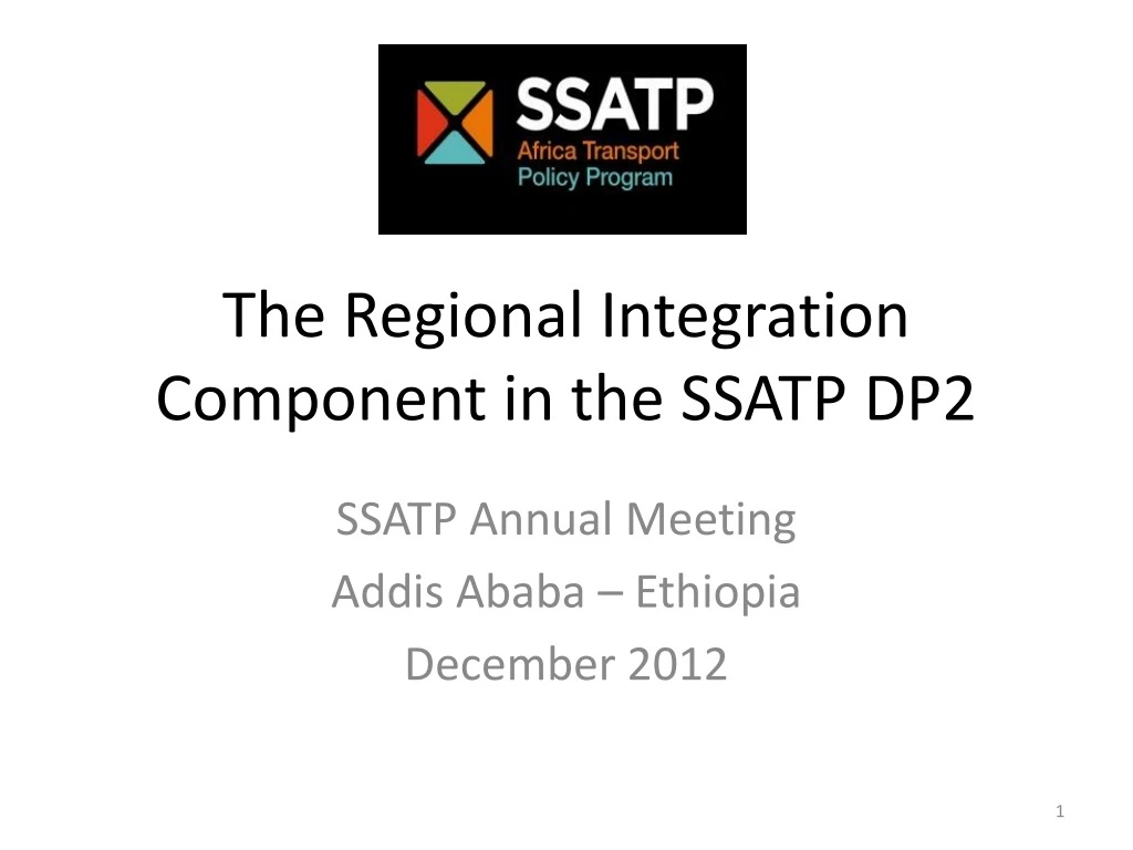 the regional integration component in the ssatp dp2
