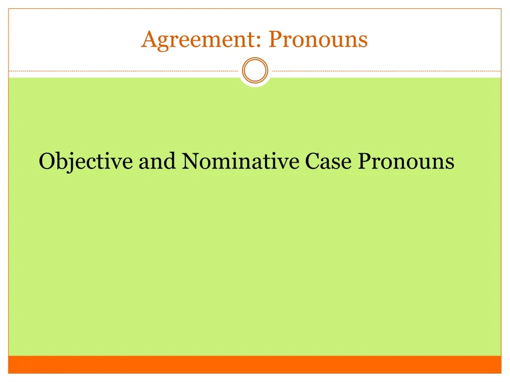 agreement pronouns
